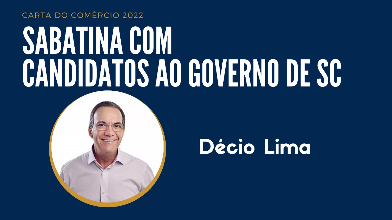WhatsApp Image 2022 09 13 at 10.48.25 - Carta do Comércio: candidato Décio Lima participa de sabatina da Fecomércio SC